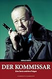 Der Kommissar: Eine Serie und ihre Folgen