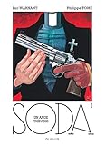 Soda - tome 1 - Un ange trépasse (réédition) by Tome, Warnant