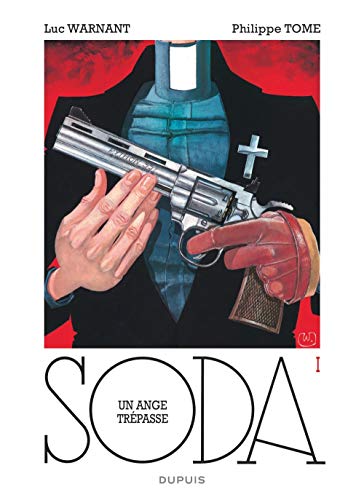 Soda - tome 1 - Un ange trépasse (réédition) by Tome