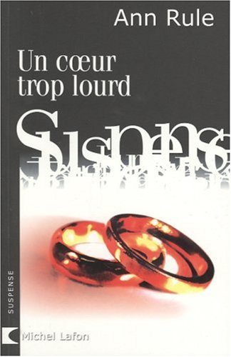 couverture de : Un Coeur trop lourd