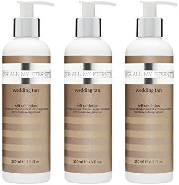 Bridal Self Tan Pack - 3x For All My Eternity Wedding Tan Luxury Natural Self Tanner Lotion 250ml Made for Brides and Bridesmaids who want a flawless Sunless Tan on their Wedding Day - Perfect for Face and Body