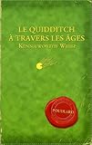 Le Quidditch à travers les âges
