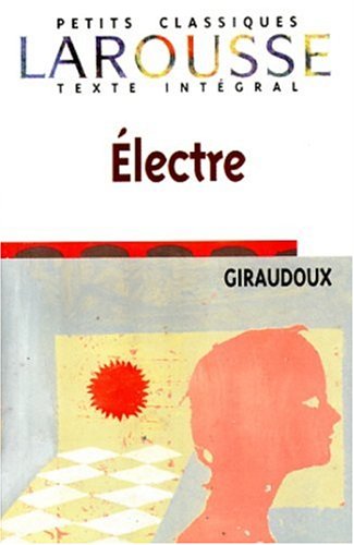 Electre : Pièce en deux actes