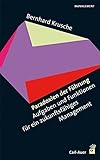 Paradoxien der Führung: Aufgaben und Funktionen für ein zukunftsfähiges Management by 