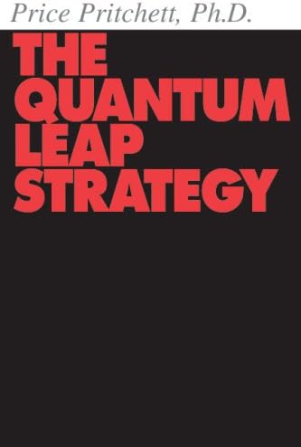 The Quantum Leap Strategy