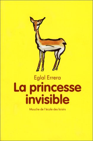 la  Princesse invisible