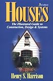 Image de Houses: The Illustrated Guide to Construction, Design & Systems