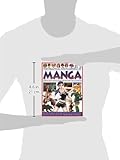 Image de The Practical Encyclopedia of Manga: Learn to Draw Manga Step by Step with Over 1000 Illustrations