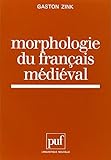Morphologie du français médiéval