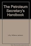 Image de The Petroleum Secretary's Handbook