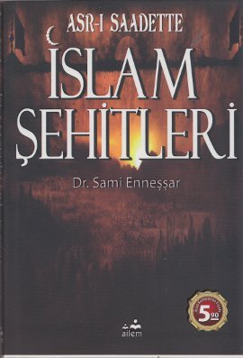 Asr-i Saadette Islam Sehitleri