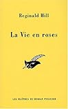 La vie en roses