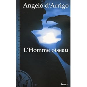 L'Homme oiseau Livre en Ligne L'Homme oiseau Livre en Ligne - Telecharger Ebook