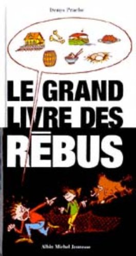 Le  grand livre des rébus