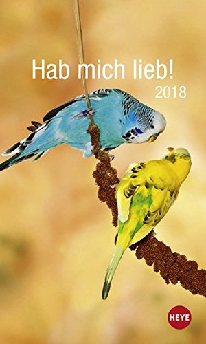Wellensittiche Hab mich lieb! - Kalender 2018