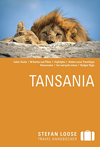 Preisvergleich Produktbild Stefan Loose Reiseführer Tansania: mit Safari-Guide