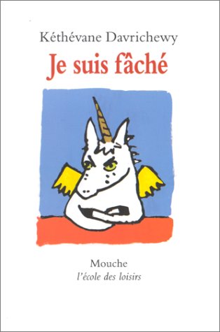 couverture de : Je suis f&acirc;ch&eacute;