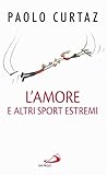 Image de L'amore e altri sport estremi. Storie di coppie nella Bibbia (Progetto famiglia)