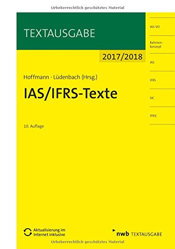 IAS/IFRS -Texte 2017/2018 (Textausgabe)