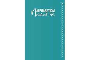 A-Z Notebook A5: A-Z Lined Notebook With Alphabetical Tabs Printed | 4 Pages Per Letter | A-Z Alphabetical Notebook Journal With Index Lined Pages | Small Alphabetical Notebook A5- NB7T65