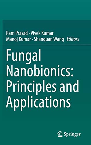 Preisvergleich Produktbild Fungal Nanobionics: Principles and Applications