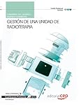 Image de Cuaderno del Alumno  Gestión de una unidad de radioterapia. Cualificaciones profesionales