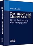 Image de Die Limited und Limited & Co. KG: Recht, Besteuerung, Gestaltungspraxis