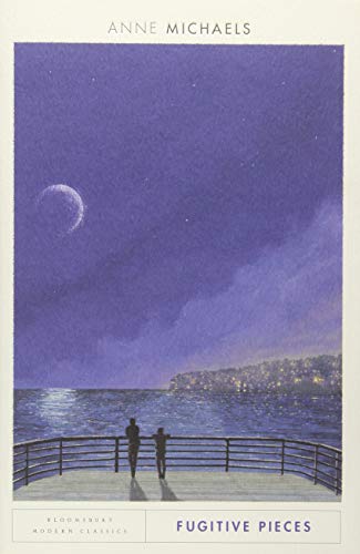 Fugitive Pieces: Bloomsbury Modern Classics