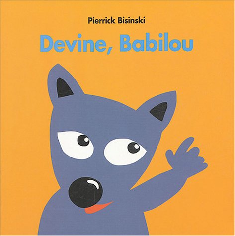 couverture de : Devine, Babilou