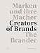 Produktbild The Brander III: Marken und ihre Macher. Creators of Brands (Deutsch und Englisch)