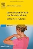 Image de Gymnastik für die Hals- und Brustwirbelsäule: 30 Tage mit je 7 Übungen