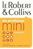 Le Robert & Collins mini : Dictionnaire français espagnol-espagnol français