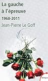 La gauche à l'épreuve