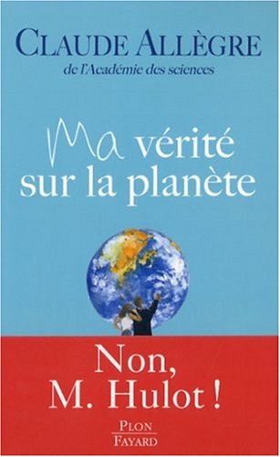 couverture de : Ma V&eacute;rit&eacute; sur la plan&egrave;te