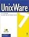 UnixWare 7 System Administration by 