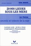 Image de 20 000 lieues sous les mers de Jules Verne : Secrets et trésors. Compléments pédagogiques