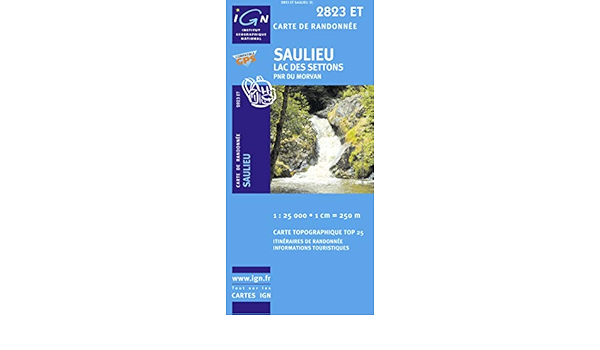 Amazon Fr 2823et Saulieu Lac Des Settons Ign Livres