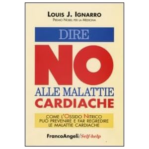 Dire no alle malattie cardiache. Come l'ossido nitrico può prevenire e far regredire
