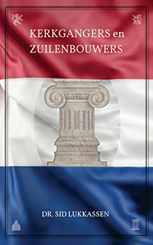 Afbeeldingsresultaat voor kerkgangers en zuilenbouwers