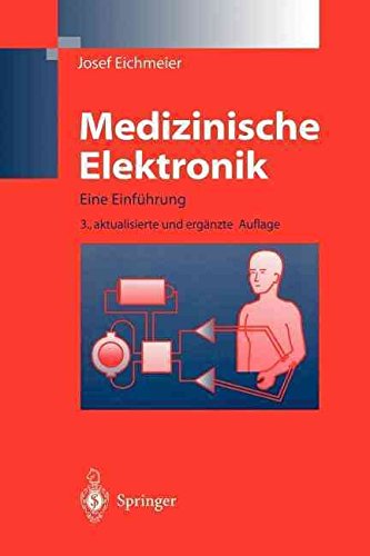 [(Medizinische Elektronik)] [By (author) Josef Eichmeier] published on (July, 2012)