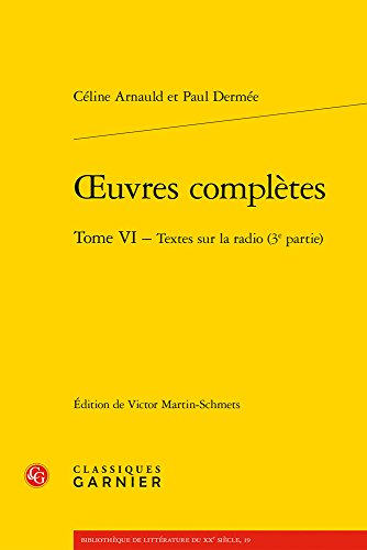 Download Oeuvres complètes : Tome 6 : Textes sur la radio (3e partie) Download Oeuvres complètes : Tome 6 : Textes sur la radio (3e partie)