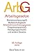 Arbeitsgesetze ArbG: mit den wichtigsten Bestimmungen zum Arbeitsverhältnis, Kündigungsrecht, Arbeitsschutzrecht, Berufsbildungsrecht, ... und Verfahrensrecht (dtv Beck Texte) by 