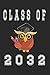 Produktbild Class of 2032: 6x9 Ruled Notebook, Journal, Daily Diary, Organizer, Planner