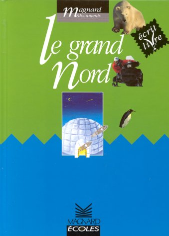 couverture de : Le Grand Nord