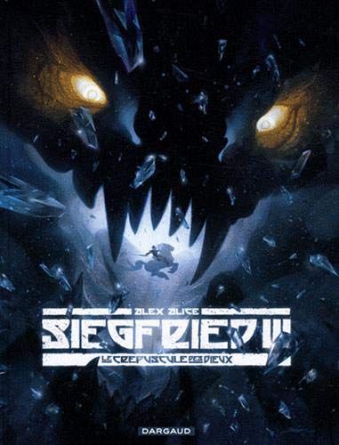 Siegfried - tome 3 - Le Crépuscule des dieux (3)