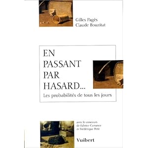 EN PASSANT PAR HASARD... Les probabilités de tous les jours Livre en Ligne EN PASSANT PAR HASARD... Les probabilités de tous les jours Livre en Ligne - Telecharger Ebook