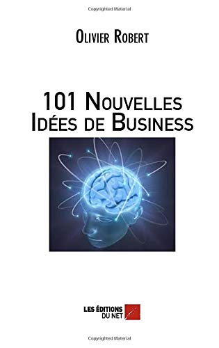 Télécharger 101 Nouvelles Idées de Business Gratuit