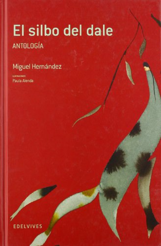 El silbo del dale (Antología): 9 (Adarga)