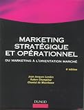 Image de Marketing stratégique et opérationnel : Du marketing à l'orientation marché