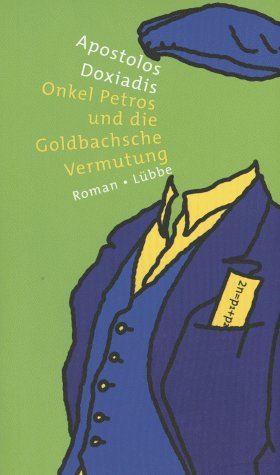 Onkel Petros und die Goldbachsche Vermutung